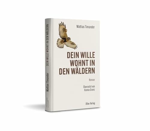 Granz, Hanna Dein Wille wohnt in den Wäldern