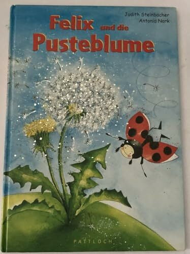 Steinbacher, Judith Felix und die Pusteblume