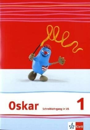 Kühn, Ute Oskar Fibel / Schreiblehrgang Vereinfachte Ausgangsschrift 1. Schuljahr