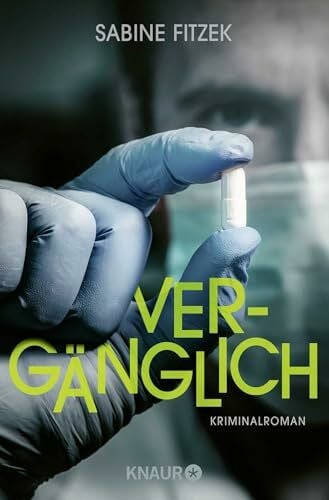 Fitzek, Sabine Vergänglich: Kriminalroman (Kammowski ermittelt, Band 5)