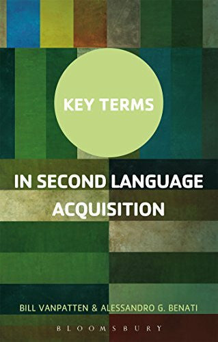 VanPatten, Bill Key Terms in Second Language Acquisition