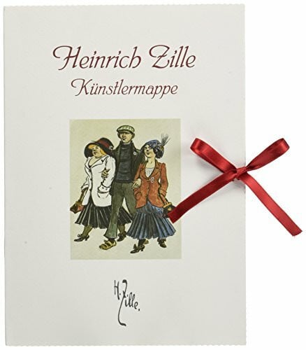 Zille, Heinrich Heinrich Zille Künstlermappe