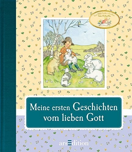 Bohatta, Ida Meine ersten Geschichten vom lieben Gott: Bohatta