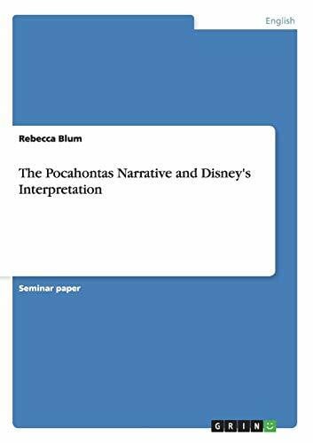 Blum, Rebecca The Pocahontas Narrative and Disney's Interpretation