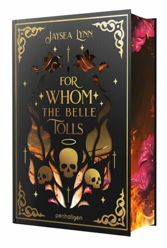 Link, Michaela For Whom the Belle Tolls: Roman - Der höllische »New York Times«-Bestseller endlich auf Deutsch!