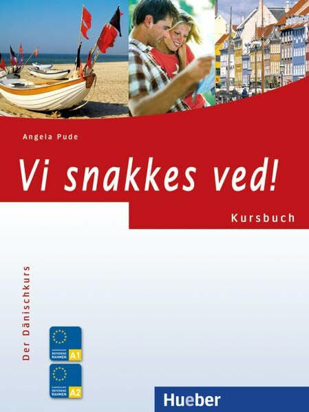 Pude, Angela Vi snakkes ved!: Der Dänischkurs / Kursbuch