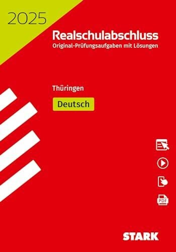 STARK Original-Prüfungen Realschulabschluss 2025 - Deutsch - Thüringen (Abschlussprüfungen)