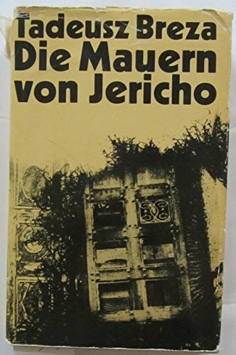 Benda, Andreas Die Mauern von Jericho (Brunnen-Klappfenster-Bücher)