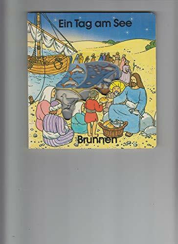 Benda, Andreas Biblische Geschichten für kleine Entdecker / Ein Tag am See