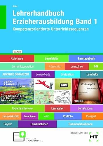 Heinz, Hanna Lehrerhandbuch Erzieherausbildung Band 1: Kompetenzorientierte Unterrichtssequenzen