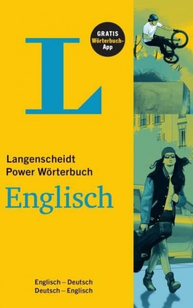 Langenscheidt, Redaktion Langenscheidt Power Wörterbuch Englisch - Buch und App: Englisch-Deutsch/Deutsch-Englisch (Langenscheidt Power Wörterbücher)