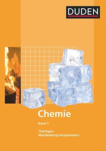 Bussen, Jens Duden Chemie - Sekundarstufe I - Mecklenburg-Vorpommern und Thüringen - Band 1: Schulbuch