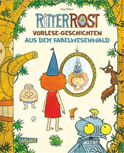 Hilbert, Jörg Ritter Rost Vorlese-Geschichten aus dem Fabelwesenwald