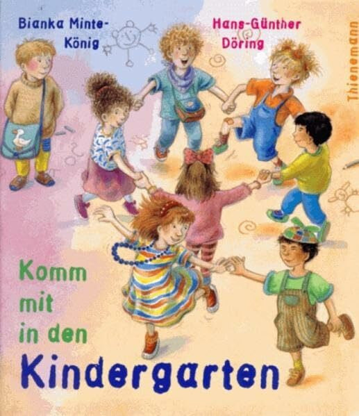 Hans-Günther Döring Komm mit in den Kindergarten