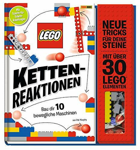 Murphy, Pat LEGO® Kettenreaktionen: Baue dir 10 bewegliche Maschinen: Neue Tricks für deine Steine - mit über 30 LEGO® Elementen