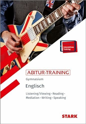 Weidner, Bernhard STARK Englisch - Abitur-Training - Listening/Viewing, Reading, Mediation, Writing, Speaking