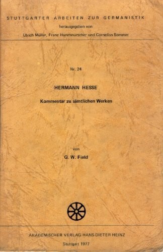 Sommer, Cornelius Hermann Hesse: Kommentar zu seinen sämtlichen Werken (Stuttgarter Arbeiten zur Germanistik)