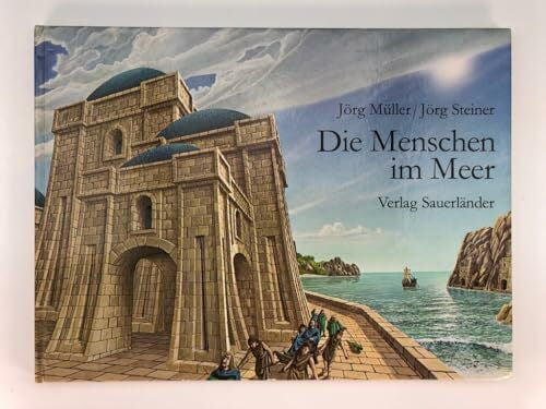 Steiner, Jörg Die Menschen im Meer