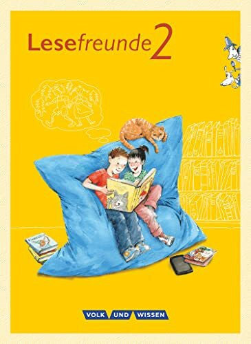 Ritter, Alexandra Lesefreunde - Lesen - Schreiben - Spielen - Östliche Bundesländer und Berlin - Neubearbeitung 2015 - 2. Schuljahr: Lesebuch mit Lernentwicklungsheft ... Berlin - Neubearbeitung 2015, 2. Schuljahr)