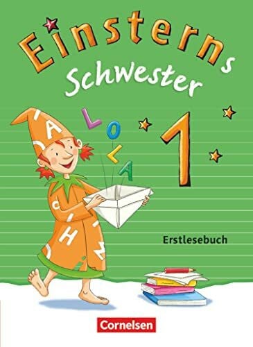 Maurach, Jutta Einsterns Schwester - Erstlesen - Ausgabe 2015 - 1. Schuljahr: Erstlesebuch