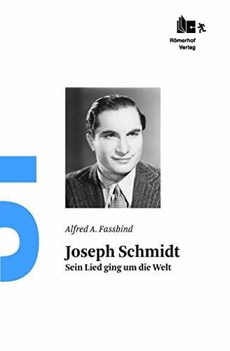 Fassbind, Alfred A. Joseph Schmidt: Sein Lied ging um die Welt