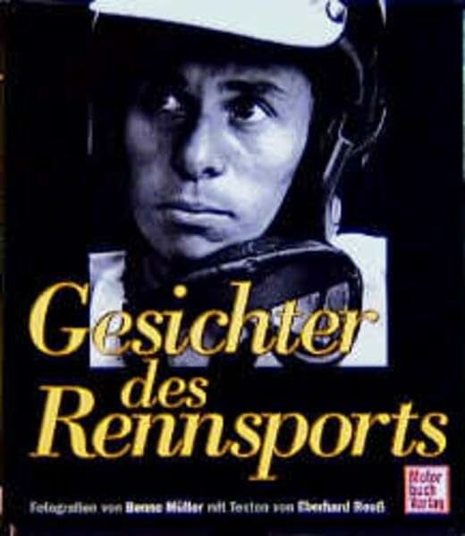 Reuß, Eberhard Gesichter des Rennsports: Von Trips und Moss bis Clark: Boxenstop in den 60ern