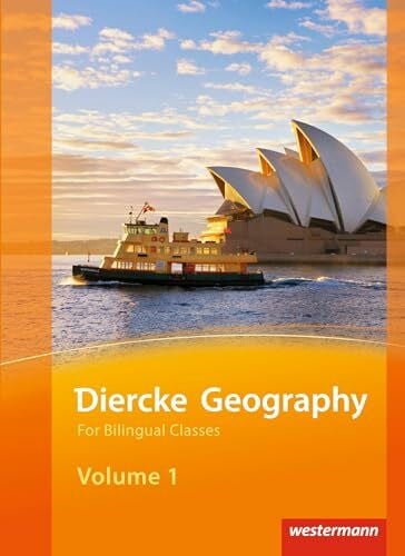 Weible, Horst Diercke Geography For Bilingual Classes - Ausgabe 2015: Volume 1 Textbook (Kl. 7/8)