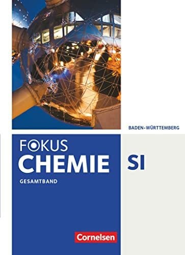 Rehm, Hannes Fokus Chemie - Neubearbeitung - Gymnasium Baden-Württemberg - Gesamtband: Schulbuch