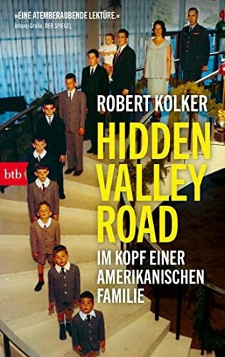 Dedekind, Henning Hidden Valley Road: Im Kopf einer amerikanischen Familie