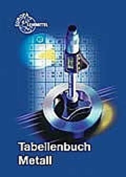 Stephan, Andreas Tabellenbuch Metall mit Formelsammlung