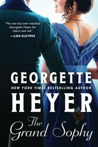 Heyer, Georgette The Grand Sophy