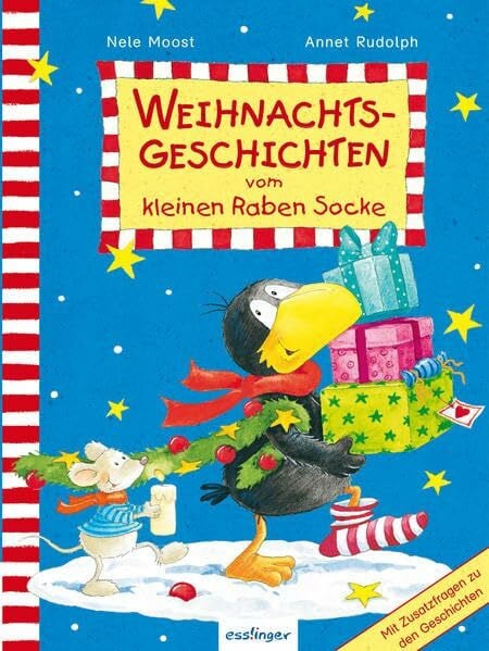 Moost, Nele Der kleine Rabe Socke: Weihnachtsgeschichten vom kleinen Raben Socke: Mit Zusatzfragen zu den Geschichten