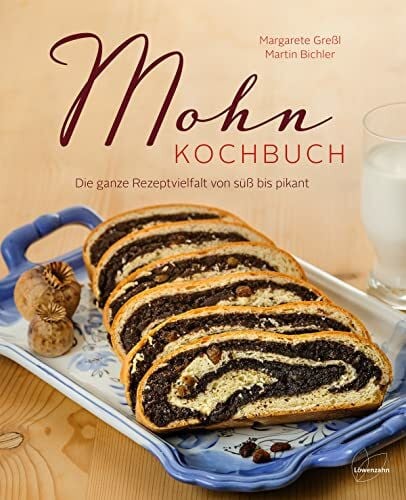 Martin Bichler (Autor) Mohn-Kochbuch. Die ganze Rezeptvielfalt von süß bis pikant