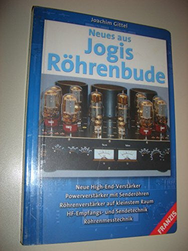 Gittel, Joachim Neues aus Jogis Röhrenbude