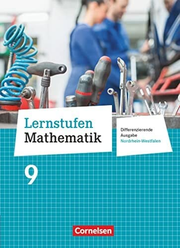 Liehr, Ute Lernstufen Mathematik - Differenzierende Ausgabe Nordrhein-Westfalen - 9. Schuljahr: Schulbuch