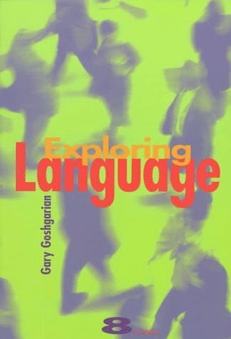 Goshgarian, Gary Exploring Language