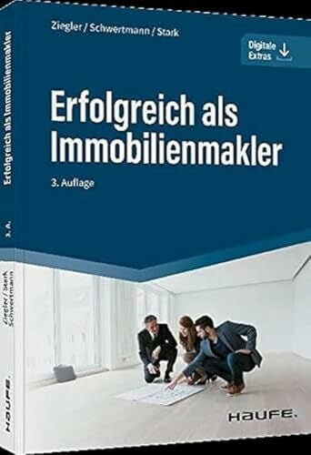 Stark, Ralf Erfolgreich als Immobilienmakler (Haufe Fachbuch)