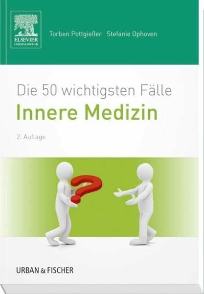 Pottgießer, Stefanie Die 50 wichtigsten Fälle Innere Medizin