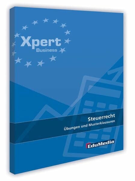 Seeba, Monika Steuerrecht - Übungen und Musterklausuren: Ausgabe 2013