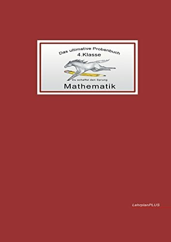Reichel, Miriam Das ultimative Probenbuch, Mathematik 4