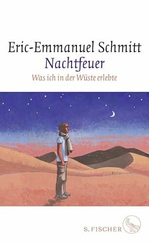 Frucht, Marlene Nachtfeuer: Was ich in der Wüste erlebte