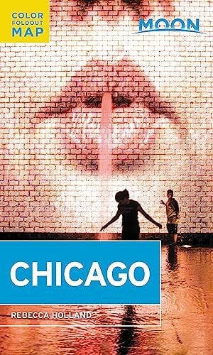 Holland, Rebecca Moon Chicago (Travel Guide)