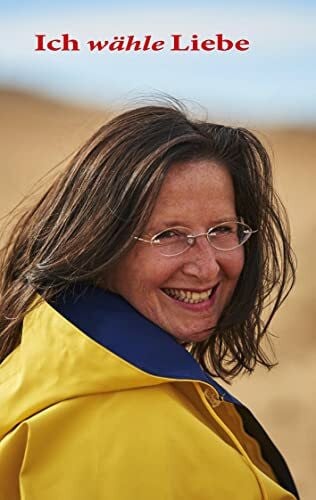 Krämer, Susanne Ich wähle Liebe