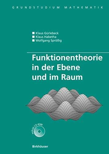 Sprössig, Wolfgang Funktionentheorie in der Ebene und im Raum (Grundstudium Mathematik)
