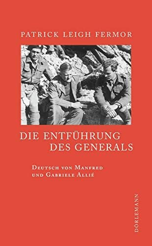 Allié-Kempf, Gabriele Die Entführung des Generals