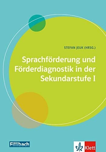 Jeuk, Stefan Sprachförderung und Förderdiagnostik in der Sekundarstufe I