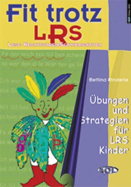 Rinderle, Bettina Fit trotz LRS - Übungen und Strategien für LRS Kinder Band 1: Vier einfache Strategien mit passenden Übungen für Klasse 2 bis 4