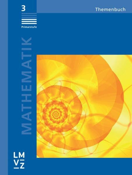 Autorenteam Mathematik 3 Primarstufe / Themenbuch