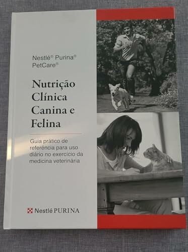 Vários autores Nestle Purina PetCare Handbook of Canine and Felin