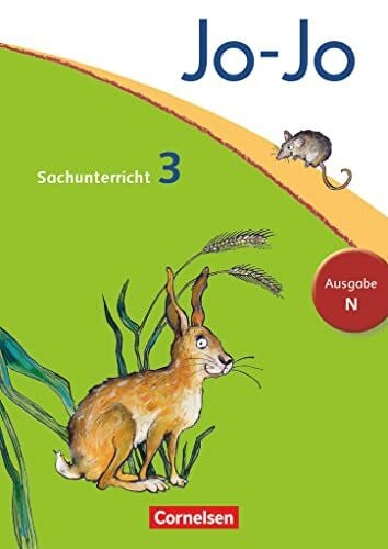 Christ, Anna Jo-Jo Sachunterricht - Ausgabe Niedersachsen, Bremen, Hamburg, Schleswig-Holstein - 3. Schuljahr: Schulbuch